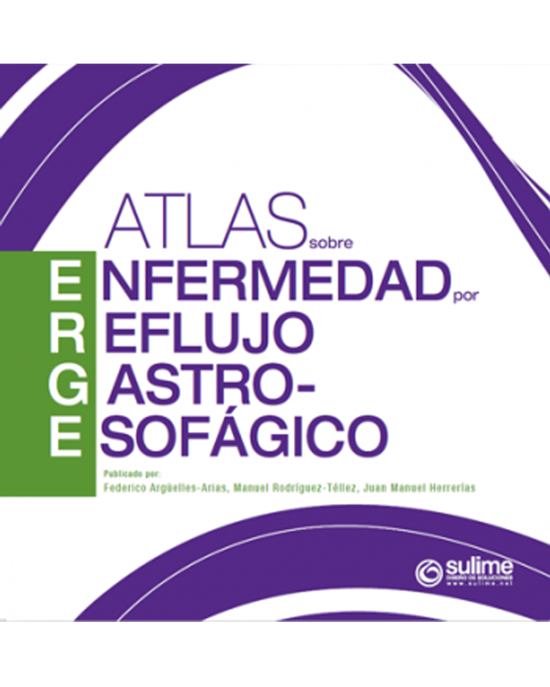Atlas sobre enfermedad por reflujo gastroesofágico
